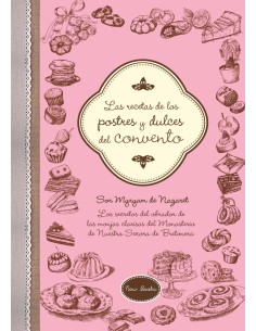 Las recetas de los postres y dulces del convento