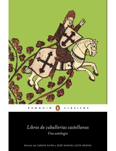 LIBROS DE CABALLERIAS CASTELLANOS UNA AN