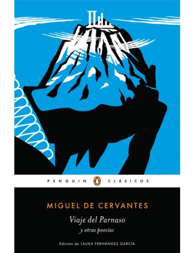 VIAJE DEL PARNASO Y OTRAS POESiAS