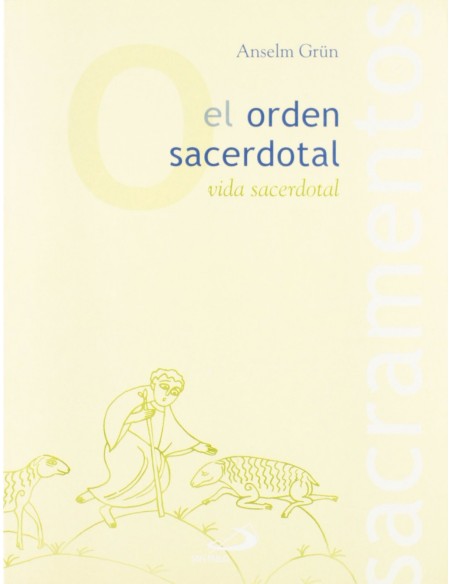 El Orden SacerdotalSacramentos