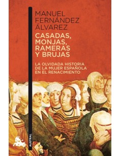 Casadas monjas rameras y brujas