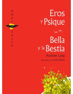 Eros y Psique La bella y la bestia