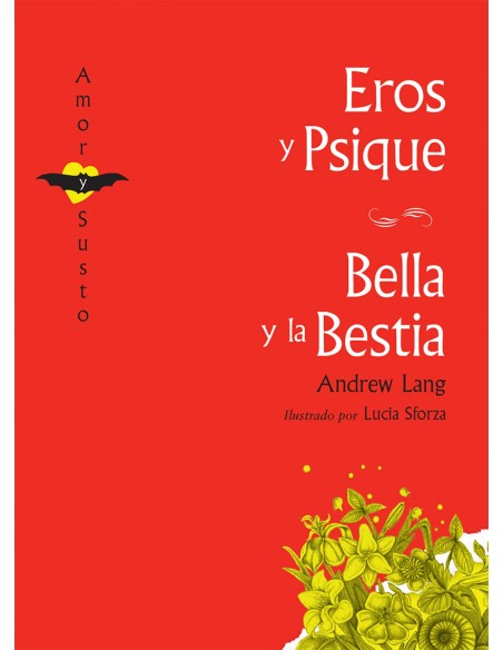 Eros y Psique La bella y la bestia