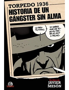 Torpedo 1936 Historia Ganster