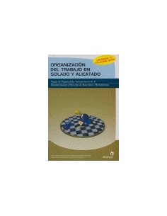 Organizacion del Trabajo en Solado y Alicatado