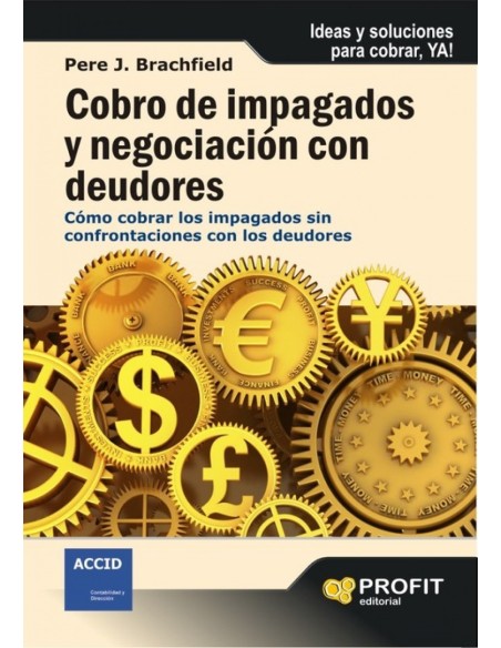Cobro De Impagados Y Negociacion Con Deu