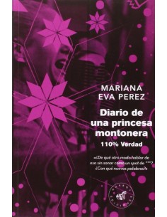 DIARIO DE UNA PRINCESA MONTONERA