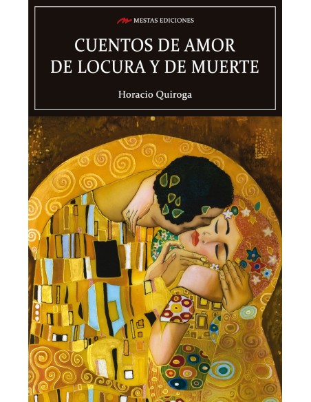 Cuentos de amor locura y muerte