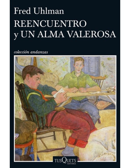 REENCUENTRO Y UN ALMA VALEROSA