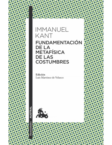 FUNDAMENTACION DE LA METAFISICA DE LAS COSTUMBRES