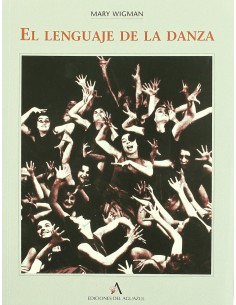 EL LENGUAJE DE LA DANZA