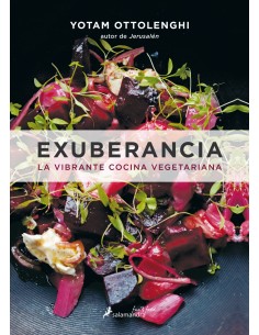 EXUBERANCIA LA VIBRANTE COCINA VEGETARIANA