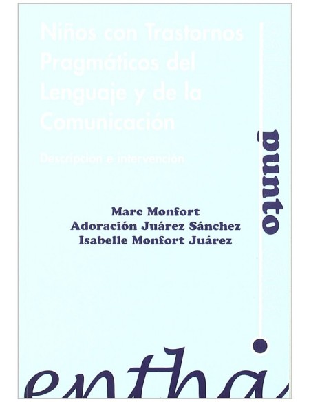 Ninos con trastornos pragmaticos lenguaje y comunicacion