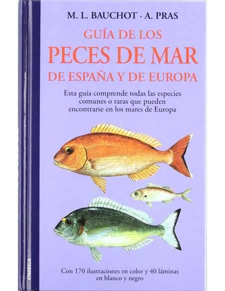 Guia de los peces de mar de espana y europa