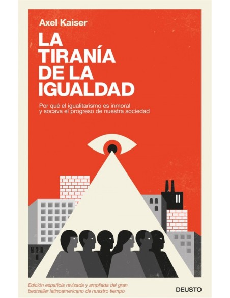 LA TIRANIA DE LA IGUALDAD