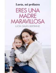 ERES UNA MADRE MARAVILLOSA