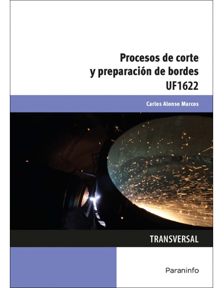 PROCESOS DE CORTE Y PREPARACION DE BORDES UF1622