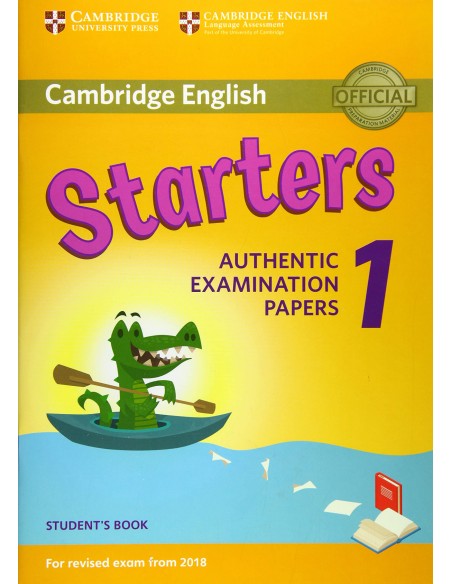 STARTERS 1 STUDENTS CAMBRIDGE YOUNG LEARNERS ENGLISH TESTS 2018
