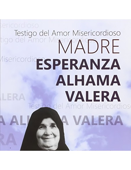 MADRE ESPERANZA ALHAMA VALERA