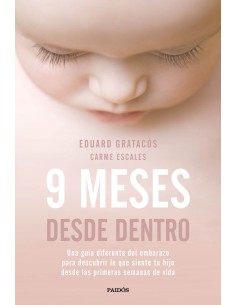 9 MESES DESDE DENTRO