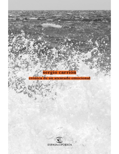 CRONICA DE UN ATENTADO EMOCIONAL