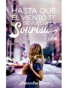 HASTA QUE EL VIENTO TE DEVUELVA LA SONRISA