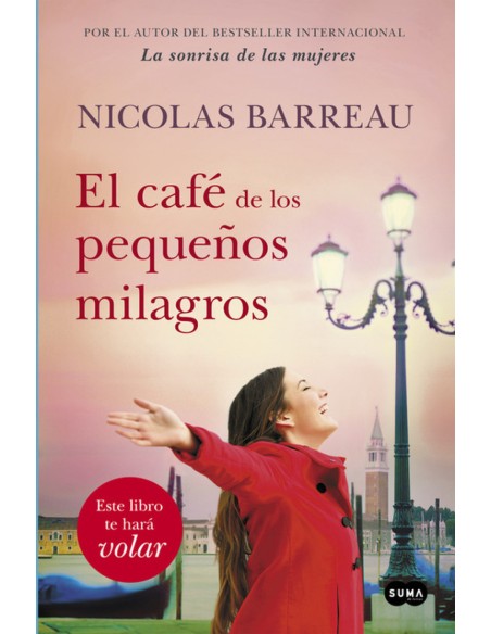 El cafe de los pequenos milagros