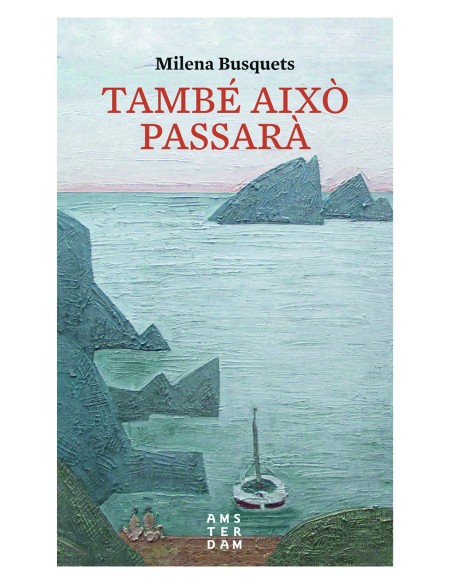 TAMBE AIXO PASSARA