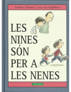 LES NINES SON PER A LES NENES