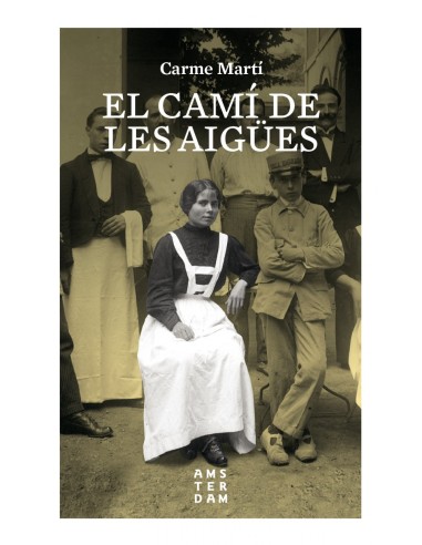 EL CAMI DE LES AIGuES