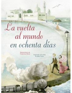LA VUELTA AL MUNDO EN OCHENTA DIAS