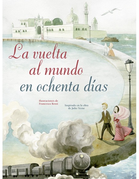 LA VUELTA AL MUNDO EN OCHENTA DIAS