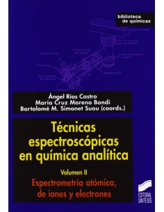 TECNICAS ESPECTROSCOPICAS EN QUIMICA ANALITICA VOL II