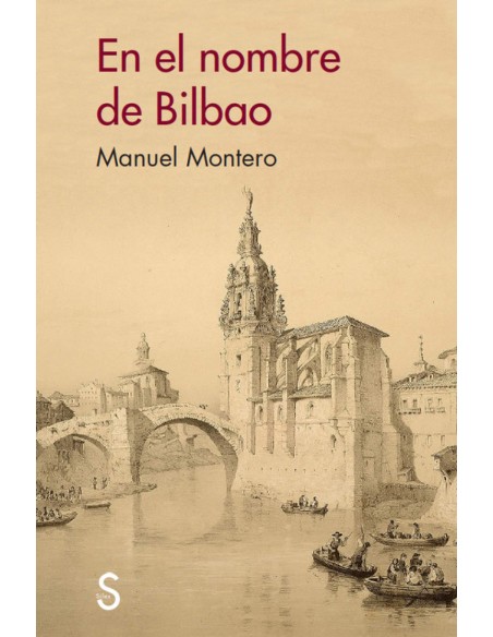 EN EL NOMBRE DE BILBAO