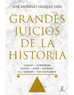 GRANDES JUICIOS DE LA HISTORIA