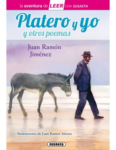 PLATERO Y YO Y OTROS POEMAS