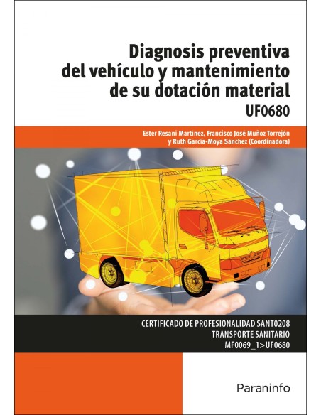 DIAGNOSIS PREVENTIVA DEL VEHICULO Y MANTENIMIENTO UF0680