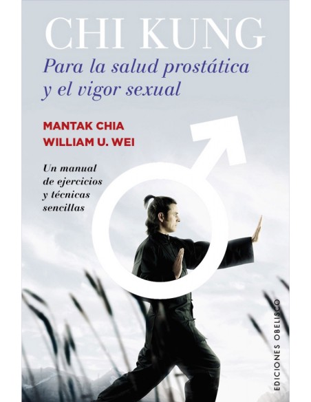 CHI KUNG PARA SALUD PROSTATICA Y VIGOR SEXUAL