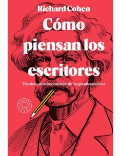 COMO PIENSAN LOS ESCRITORES