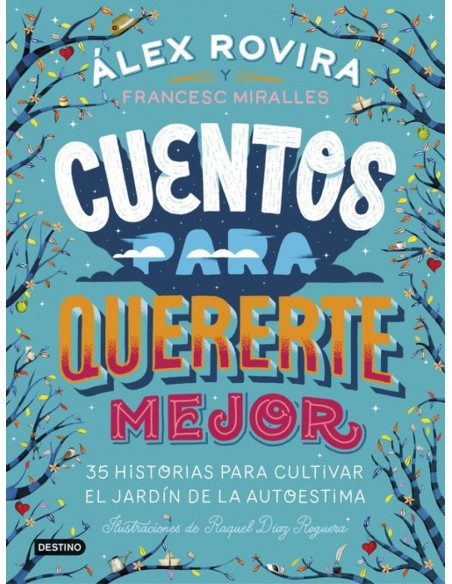 CUENTOS PARA QUERERTE MEJOR