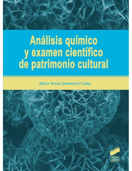 ANALISIS QUIMICO Y EXAMEN CIENTIFICO DE PARTRIMONIO CULTURAL