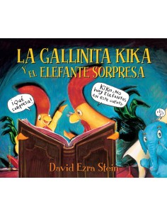 LA GALLINITA KIKA Y EL ELEFANTE SORPRESA