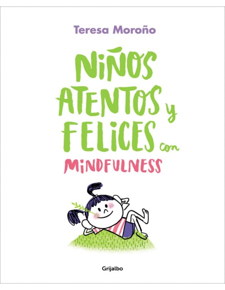 NINOS ATENTOS Y FELICES CON MINDFULNESS