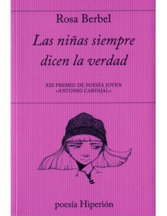 LAS NINAS SIEMPRE DICEN LA VERDAD