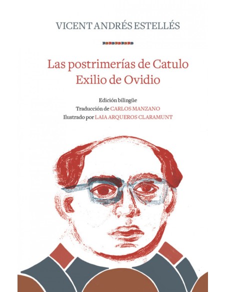 LAS POSTRIMERIAS DE CATULO EXILIO DE OVIDIO