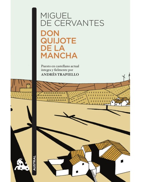 DON QUIJOTE DE LA MANCHA
