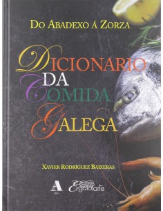 DICIONARIO DA COMIDA GALEGA