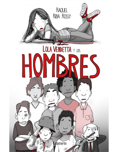 LOLA VENDETTA Y LOS HOMBRES