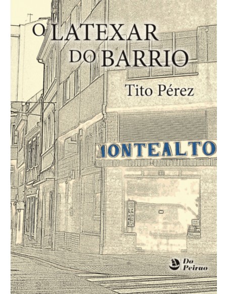 O LATEXAR DO BARRIO