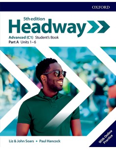 HEADWAY ADVANCED SPLIT STUDENTS A FIFTH EDITION